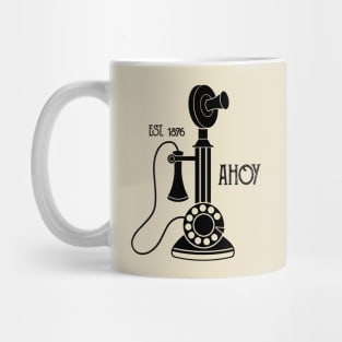 Ahoy Hoy - Vintage Antique Candlestick Telephone Design Mug